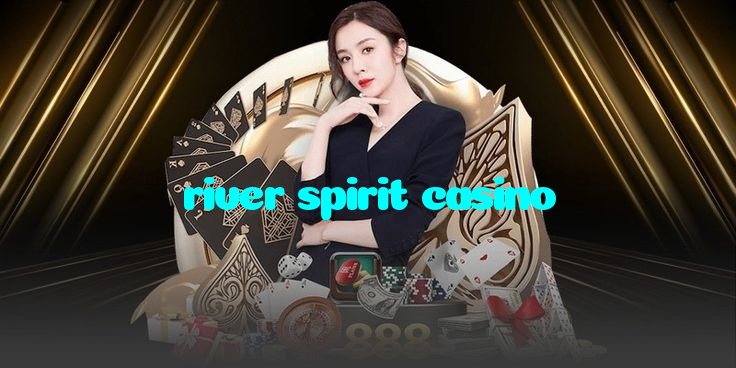 river spirit casino